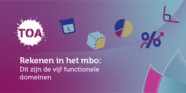 TOA Rekenen in het mbo, de 5 functionele domeinen
