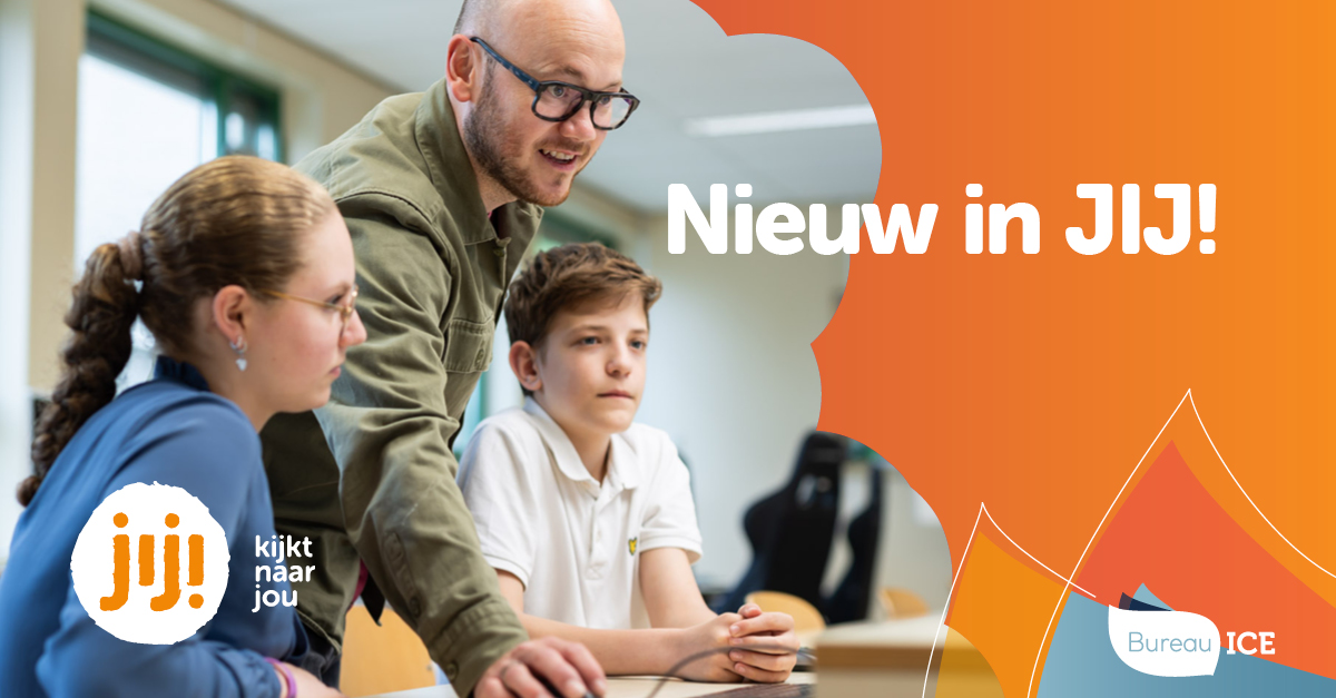 Nieuw in het JIJ! Leerlingvolgsysteem en Toetscreatie - Bureau ICE