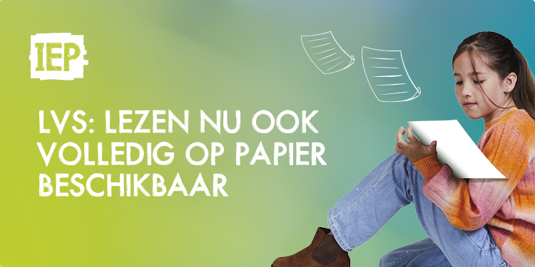 IEP LVS volledig op papier en digitaal