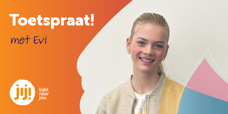 Toetspraat met Evi