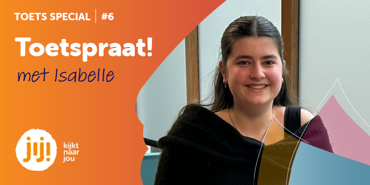 Toetspraat met Isabelle