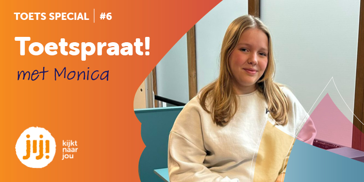 Toetspraat met Monica