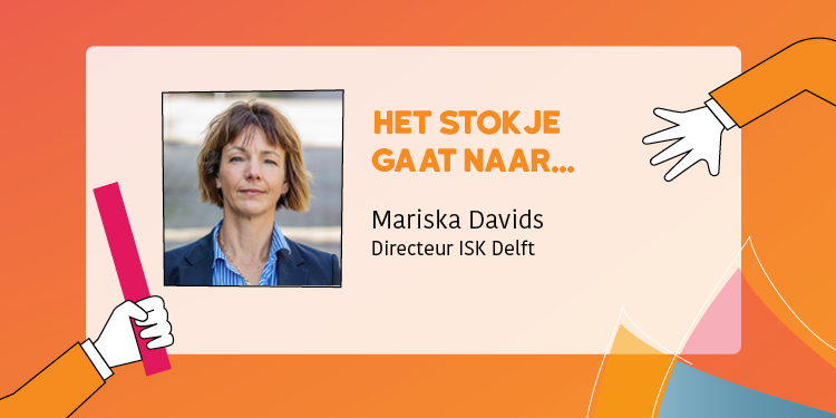 ISK Delft - Mariska Davids - Stokje Doorgeven