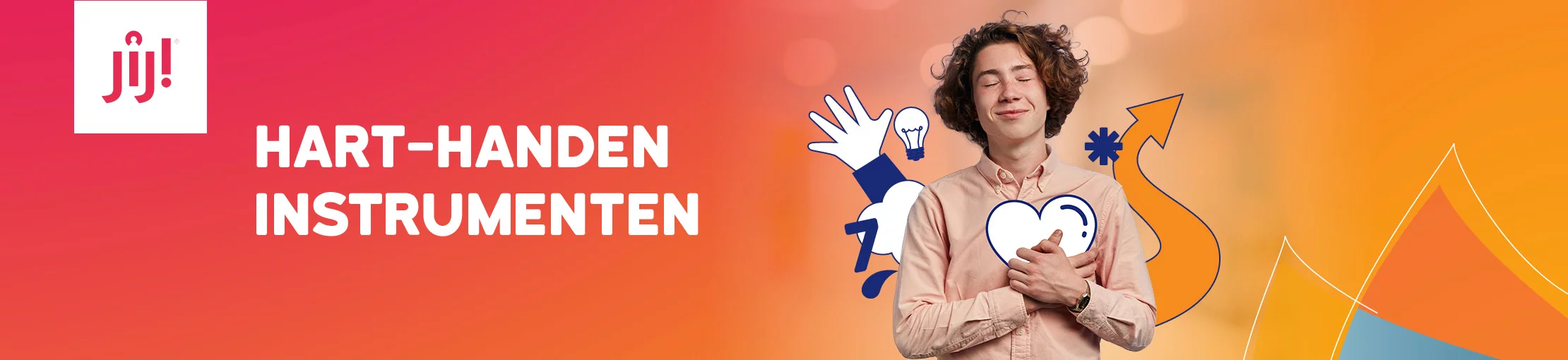 Hart handen instrumenten JIJ! LVS