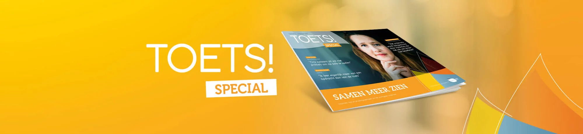Toets! Special #3 – Samen meer zien