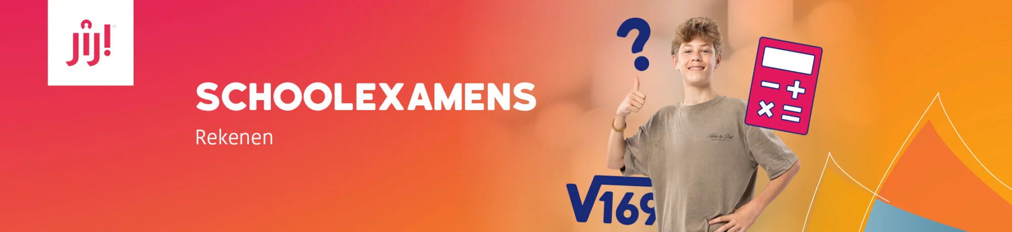 JIJ! Schoolexamens rekenen