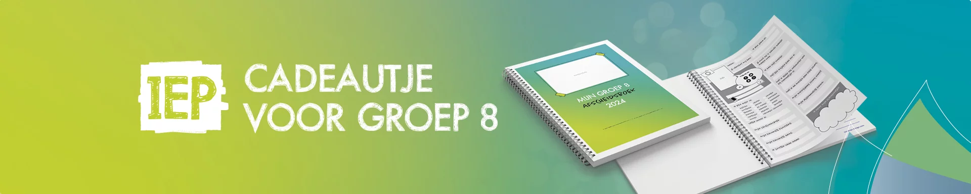 Cadeautje groep 8 afscheidsboekje