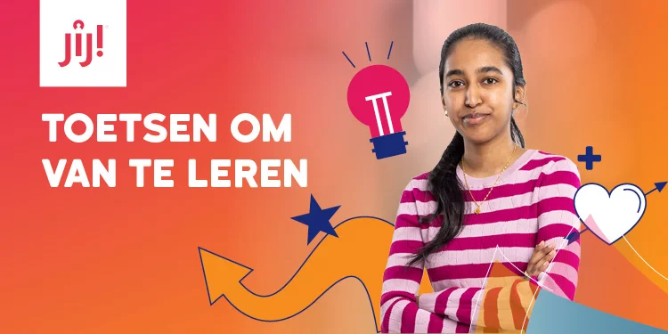 JIJ! Toetsen om van te leren